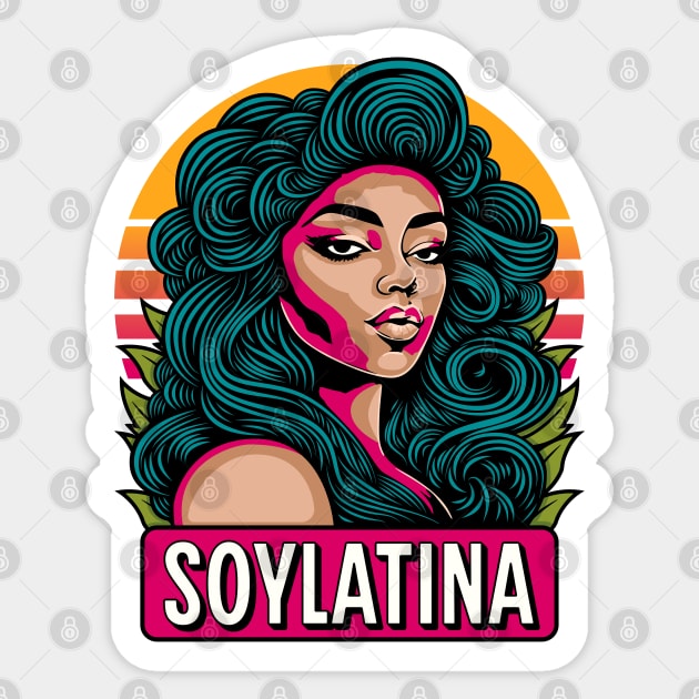 Soy Latina Sticker by Garment Monkey Co.